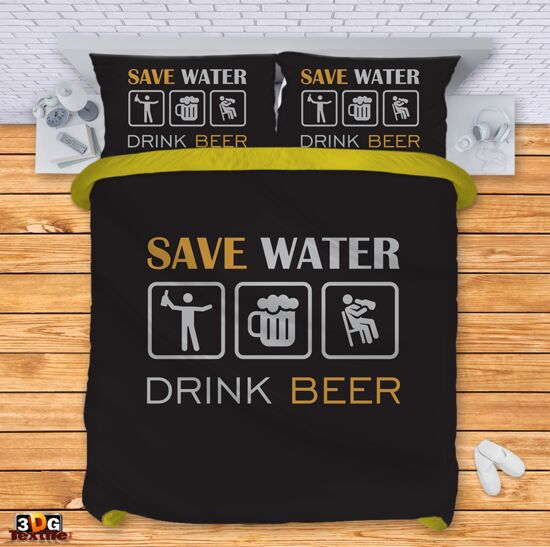 Ágynemű szett Save water Drink beer