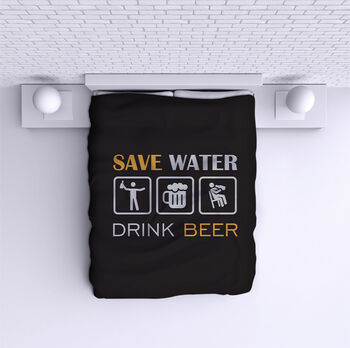 Ágytakaró Save Water Drink Beer