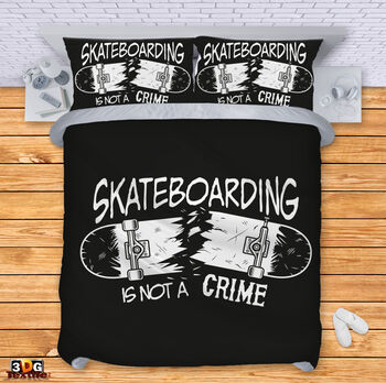 Ágynemű szett Skateboarding is not a crime
